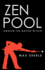 Zen Pool: Awaken the Master Within