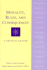 Morality, Rules, and Consequences: a Critical Reader