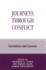 Journeys Through Conflict: Narratives and Lessons