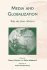 Media and Globalization: Why the State Matters