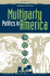Multiparty Politics in America: Prospects and Performance (People, Passions, and Power: Social Movements, Interest Organizations, and the P)