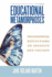 Educational Metamorphoses
