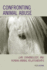 Confronting Animal Abuse: Law, Criminology, and Human-Animal Relationships