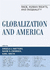 Globalization and America: Race, Human Rights, and Inequality (Perspectives on a Multiracial America)