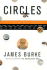 Circles: Fifty Roundtrips Through History, Technology, Science, Culture...