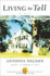 Living to Tell: a Novel