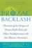 Prozac Backlash: Overcoming the Dangers of Prozac, Zoloft, Paxil, and Other Antidepressants With Safe, Effective Alternatives