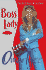 Boss Lady: a Novel