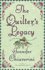 The Quilter's Legacy (Elm Creek Quilts Series #5)