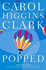 Popped (Regan Reilly Mysteries, No. 7)