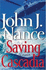 Saving Cascadia: a Novel