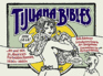 Tijuana Bibles: Art and Wit in America's Forbidden Funnies, 1930'S-1950'S