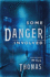 Some Danger Involved: a Novel