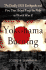 Yokohama Burning: the Deadly 1923 Earthquake and Fire That Helped Forge the Path to World War II