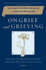 On Grief and Grieving: Finding the Meaning of Grief Through the Five Stages of Loss