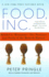 Food, Inc. : Mendel to Monsanto--the Promises and Perils of the Biotech Harvest