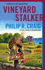 Vineyard Stalker: a Martha's Vineyard Mystery (Martha's Vineyard Mysteries)
