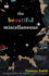 The Beautiful Miscellaneous