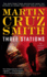 Three Stations: an Arkady Renko Novel