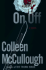 On, Off: a Novel