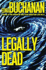 Legally Dead: a Novel