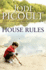 House Rules: a Novel
