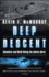 Deep Descent: Adventure and Death Diving the Andrea Doria