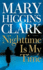 Nighttime is My Time: a Novel