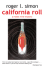 California Roll (a Moses Wine Mystery)