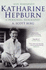 Katharine Hepburn: Kate Remembered, a Personal Biography