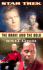 The Brave and the Bold: Bk.1 (Star Trek: All Series)