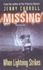When Lightning Strikes (Missing)
