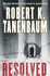 Resolved: a Novel (a Butch Karp-Marlene Ciampi Thriller)