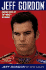 Jeff Gordon: Racing Back to the Front--My Memoir