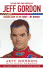 Jeff Gordon: Racing Back to the Front--My Memoir