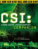 "Csi" Companion (Csi: Crime Scene Investigation)