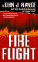 Fire Flight: a Novel