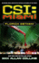 Florida Getaway (Csi: Miami, No. 1)