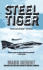 Steel Tiger