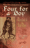 Four for a Boy (John the Eunuch Mysteries)