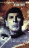 Crucible: Spock-the Fire and the Rose (Star Trek: the Original)