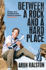 Between a Rock and a Hard Place