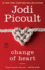 Change of Heart: a Novel