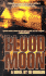 Blood Moon: Featuring Psychological Profile Investigator Robert Payne