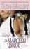 The Marcelli Bride (the Marcelli Sisters of Pleasure Road, Book 4)