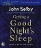 Getting a Good Night's Sleep: Manage Anxiety and Quiet Your Mind