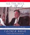 All the Best, George Bush: My Life in Letters and Other Writings