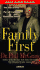 Family First: Your Step-By-Step Plan for Creating a Phenomenal Family