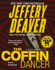 The Coffin Dancer