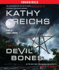 Devil Bones: a Novel (a Temperance Brennan Novel)